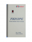 TỔNG ĐÀI ĐIỆN THOẠI FX - 312PC  