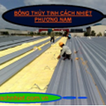 Bông cách nhiệt Phương Nam chống nóng cách âm mái tôn giá cả cạnh tranh uy tín chất lượng