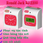 MÁY CHẤM CÔNG THẺ GIẤY RONALD JACK  RJ-2200A+ RJ-2200N