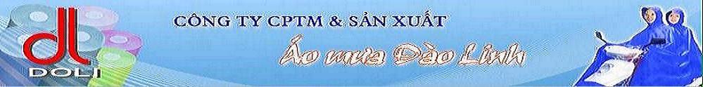 Công ty CP TM & SX áo mưa Đào Linh